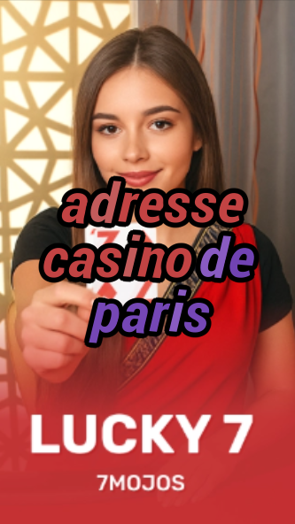 adresse casino de paris-w4cy2mdjlx2bf.com
